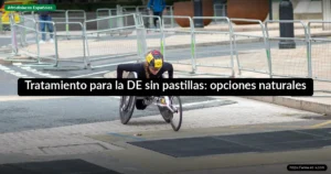 Tratamiento para la DE sin pastillas: opciones naturales