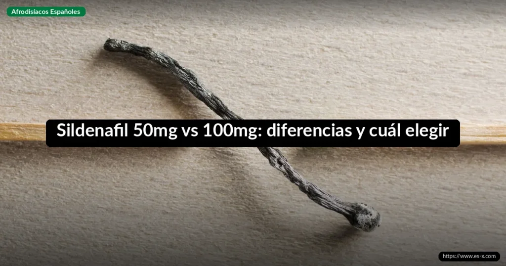 Sildenafil 50mg vs 100mg: diferencias y cuál elegir