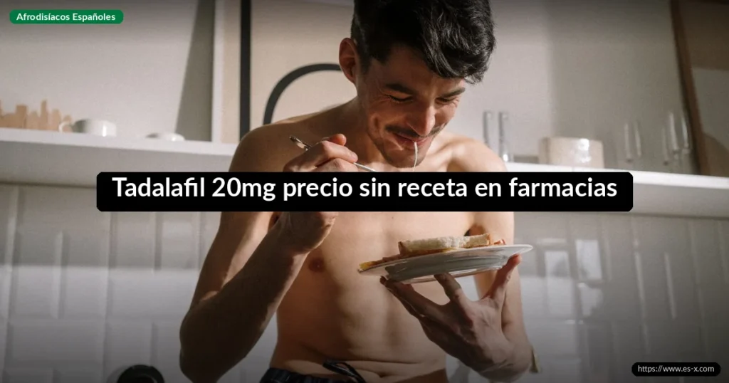 Tadalafil 20mg precio sin receta en farmacias