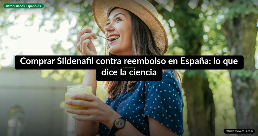 Comprar Sildenafil contra reembolso en España: lo que dice la ciencia